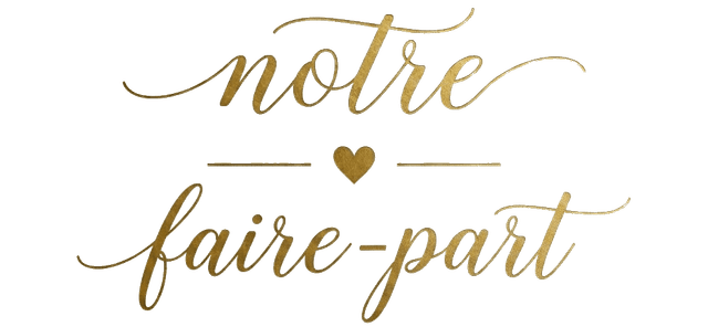 Notre Faire-Part